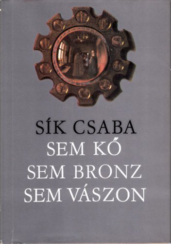 Sk CSaba - Sem k, sem bronz, sem vszon