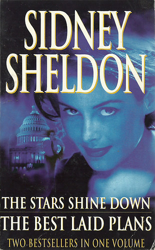Sidney Sheldon - The Stars Shine Down, The Best Laid Plans
