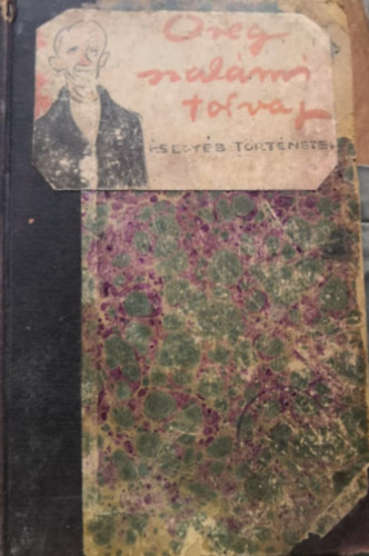 Nádas Sándor - Öreg szalámitolvaj és egyéb történetek