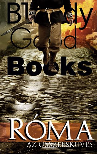 Richard Blake - R�ma - Az �sszeesk�v�s