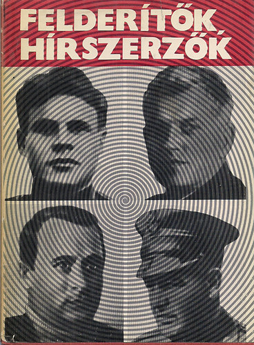 ford:Dallos Gy�rgy - Felder�t�k h�rszerz�k