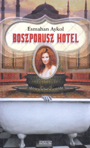 Esmahan Aykol - Boszporusz Hotel