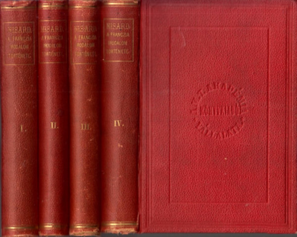D. Nisard - A franczia irodalom t�rt�nete I-IV.