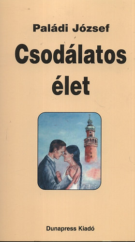 Paldi Jzsef - Csodlatos let