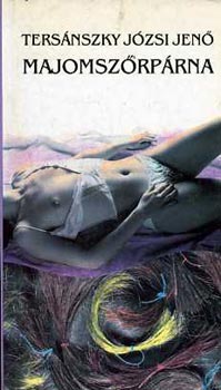 Ters�nszky J�zsi Jen� - Majomsz�rp�rna