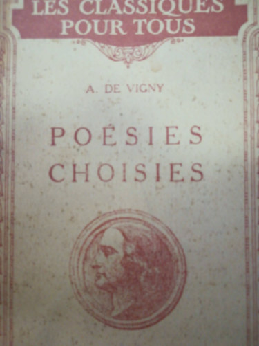 Alfred de Vigny - Po�sies choisies