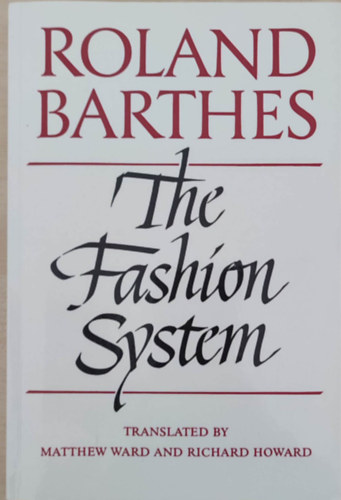 Roland Barthes - The fashion system (A divatrendszer - Angol nyelv)