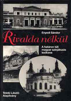 Enyedi S�ndor - Rivalda n�lk�l