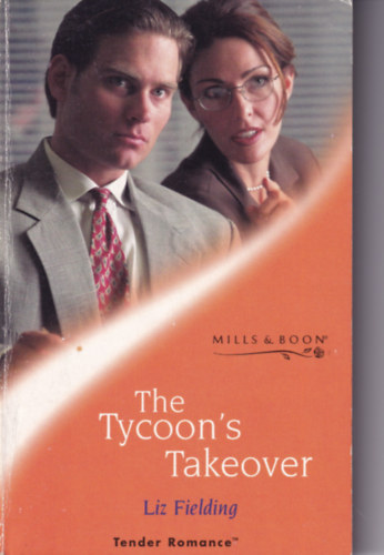 Liz Fielding - The Tycoon's Takeover