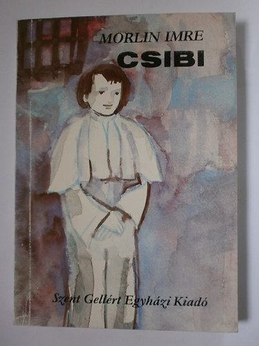 Morlin Imre - Csibi