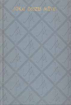 Jókai Mór - Mire megvénülünk