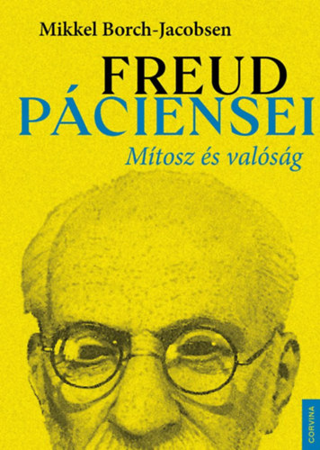 Mikkel Borch-Jacobsen - Freud p�ciensei
