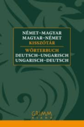 Kriston Ken�ta - N�met-Magyar, Magyar-N�met kissz�t�r