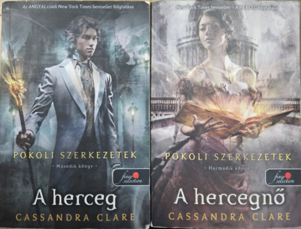 Cassandra Clare - Pokoli szerkezetek II-III.:  A herceg + A hercegn�