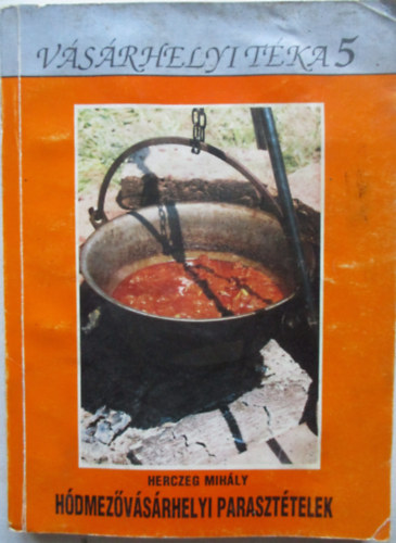 Herczeg Mih�ly - H�dmez�v�s�rhelyi paraszt�telek