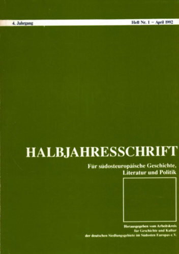Halbjahresschrift für südosteuropäische Geschichte, Literatur und Politik- 4. Jahrgang Nr. 2/1992