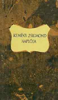 Kem�ny Zsigmond - Kem�ny Zsigmond napl�ja