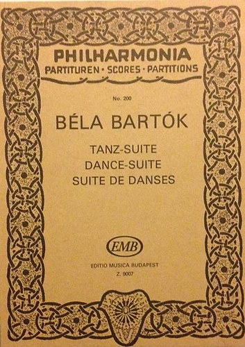 Bartók Béla - Tanz-suite / Dance-suite / Suite de Danses