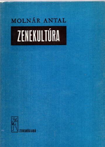 Molnr Antal - Zenekultra