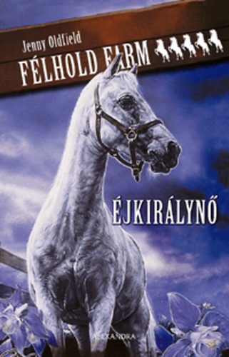 Jenny Oldfield - jkirlyn (Flhold Farm 5. ktet)