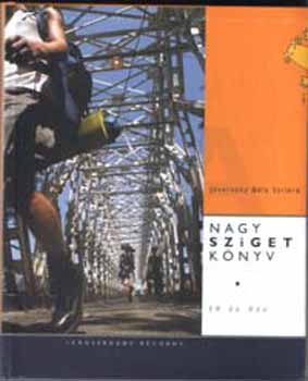 Jávorszky Béla Szilárd - Nagy sziget könyv (10 év hév)