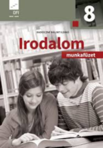 Rad�czn� B�lint Ildik� - Irodalom munkaf�zet 8.