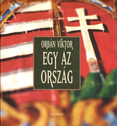 Orbn Viktor - Egy az orszg