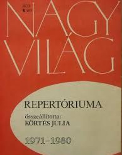 Krts Jlia - A Nagyvilg Repertriuma 1971-1980