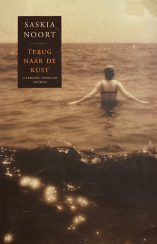 Saskia Noort - Terug naar de kust (hollad nyelvű)