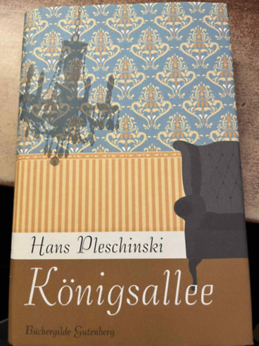 Hans Pleschinski - Knigsallee