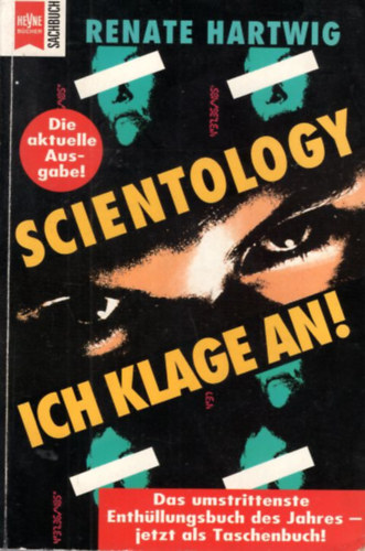 Renate Hartwig - Scientology ich Klage An !