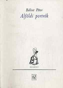 Blint Pter - Alfldi portrk