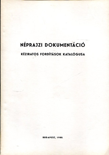 Nprajzi dokumentci (Kziratos fordtsok katalgusa)