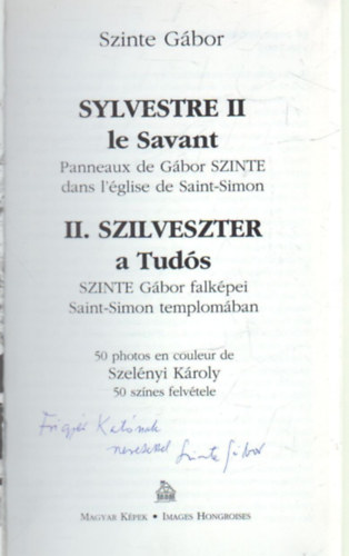 Szinte Gábor - II. Szilveszter a Tudós SZINTE Gábor falképei