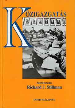 Richard J. Stillman - Kzigazgats