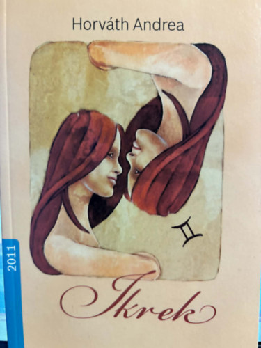 Horváth Andrea - Ikrek /2011