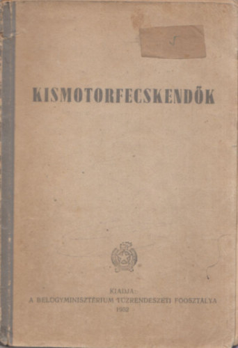 Kismotorfecskend�k