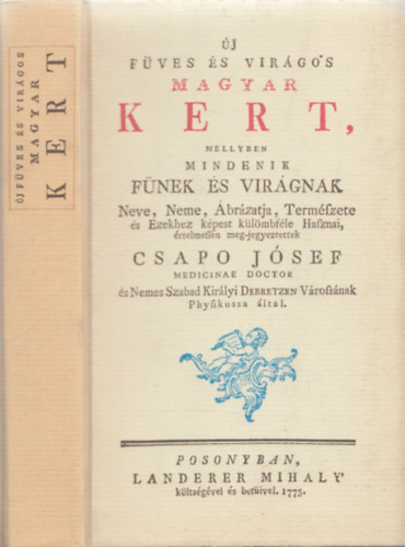 Csapo Jsef - j fves s virgos magyar kert (reprint kiads)