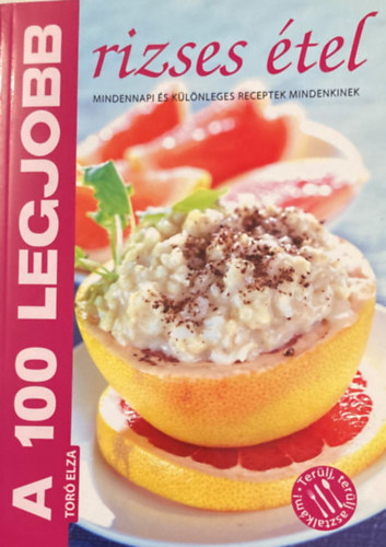 Tor Elza - A 100 legjobb rizses tel