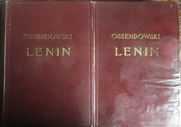 Ferdinand Ossendowski - Lenin I-II.