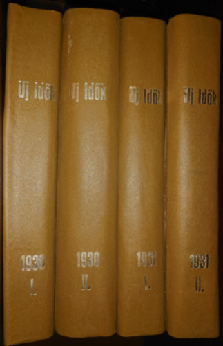 Herczeg Ferenc  (szerk) - Az �j id�k teljes 1930-as �s 1931-es �vfolyama 4 k�tetbe k�tve