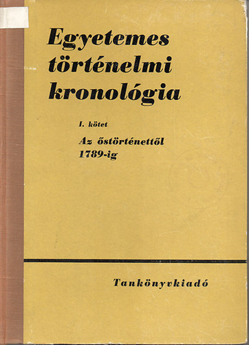 Gunst-Jemnitz-Márkus - Egyetemes történelmi kronológia II.