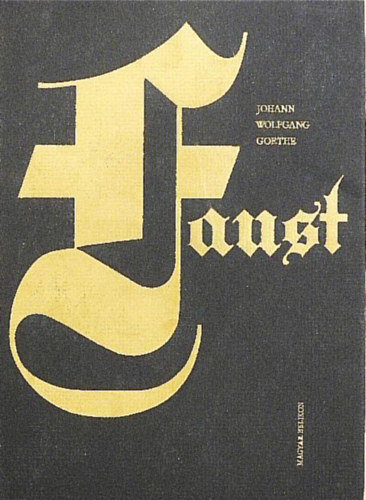 Johann Wolfgang Goethe - Faust