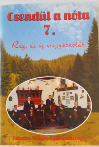 N�gr�di T�th Istv�n - Csend�l a n�ta 7. R�gi �s �j magyarn�t�k