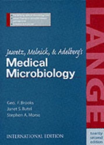 Janet S. Butel, Stephen A. Morse Geo. F. Brooks - Jawetz, Melnick & Adelberg's Medical Microbiology