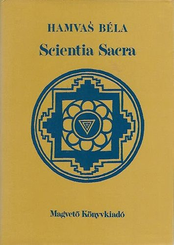 Hamvas B�la - Scientia sacra