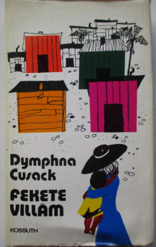 Dymphna Cusak - Fekete vill�m