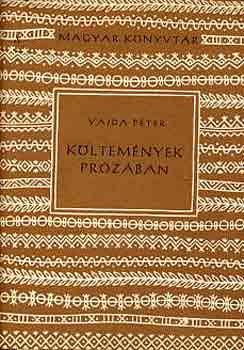 Vajda P�ter - K�ltem�nyek pr�z�ban �s m�s �r�sok