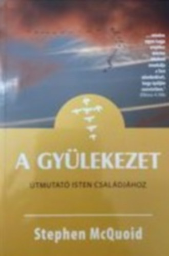 A gy�lekezet �tmutat� isten csal�dj�hoz