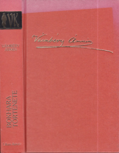 Vmbry rmin - Bokhara trtnete